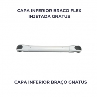 CAPA INFERIOR BRACO FLEX INJETADA GNATUS RAIOX TIMEX 70