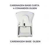 CARENAGEM BASE CURTA 4 COMANDOS OLSEN