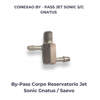 CONEXAO BY - PASS JET SONIC S/C GNATUS