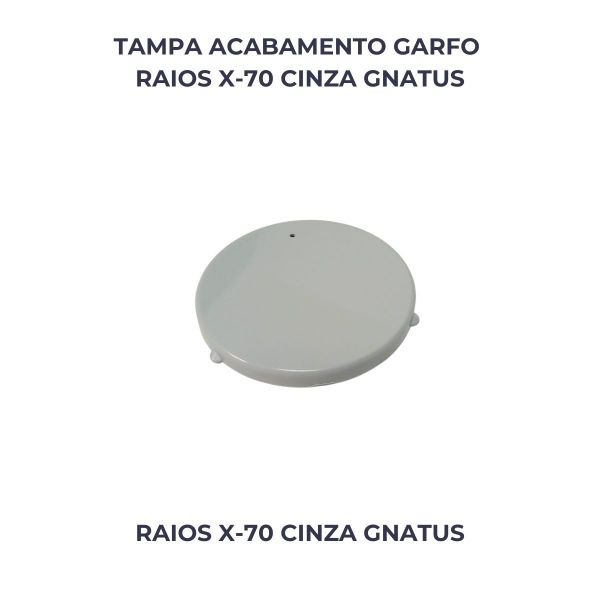 TAMPA ACABAMENTO GARFO RAIOS X-70 CINZA GNATUS