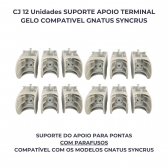 KIT 12 PC SUPORTE APOIO TERMINAL GELO COMPATIVEL