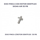 EIXO PINCA C/ROTOR DENTFLEX SIGMA AIR 3S PB